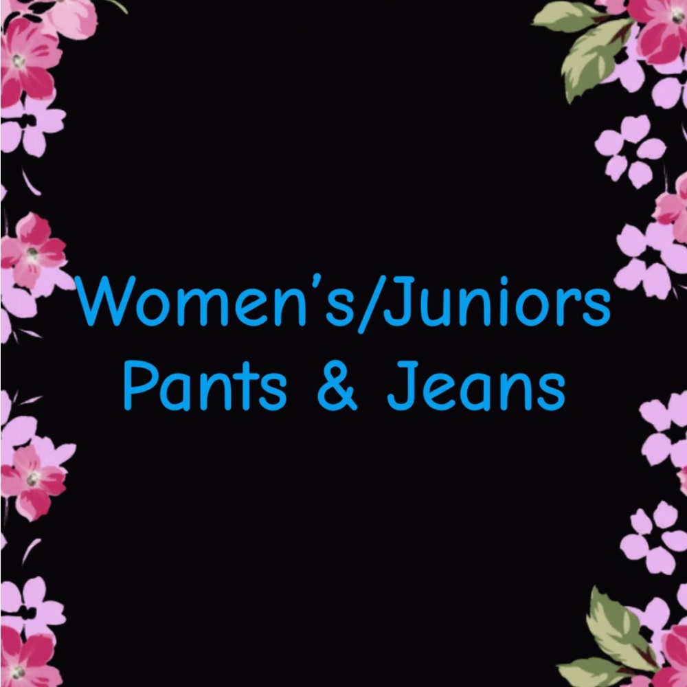 Women’s & Junior’s Pants and Jeans